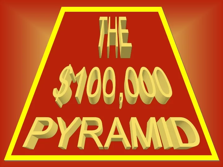 the 100 000 pyramid