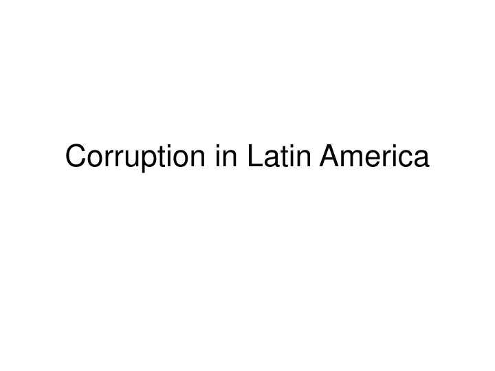 corruption in latin america