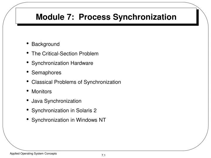 module 7 process synchronization