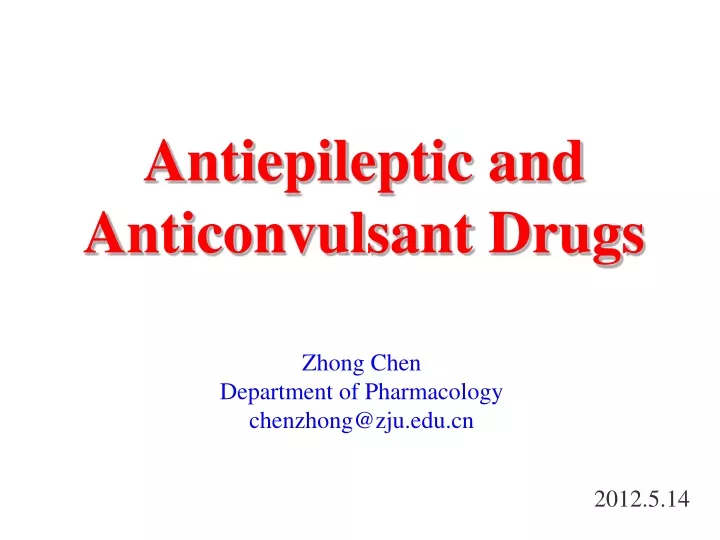 antiepileptic and anticonvulsant drugs
