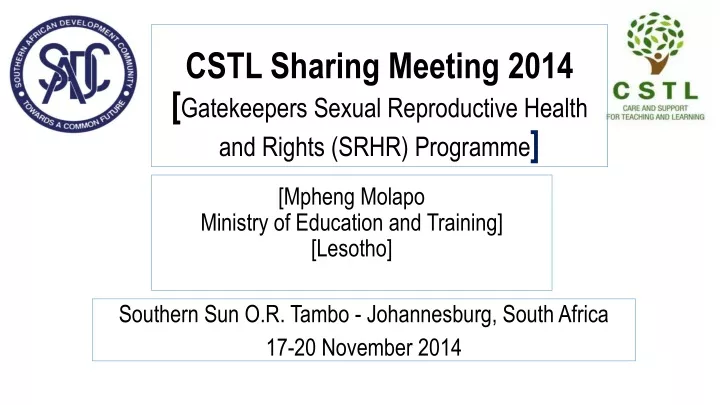 cstl sharing meeting 2014 gatekeepers sexual reproductive health and rights srhr programme