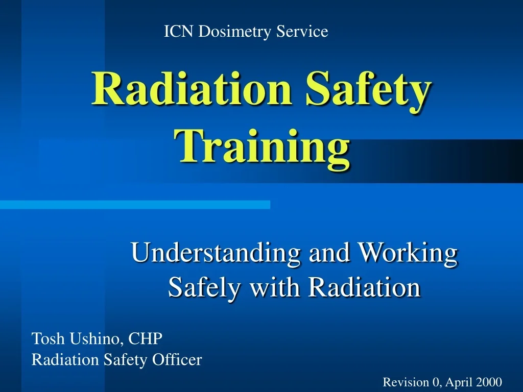 PPT - Radiation Safety Training PowerPoint Presentation, free download ...