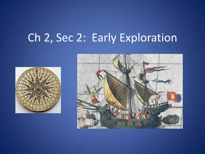ch 2 sec 2 early exploration