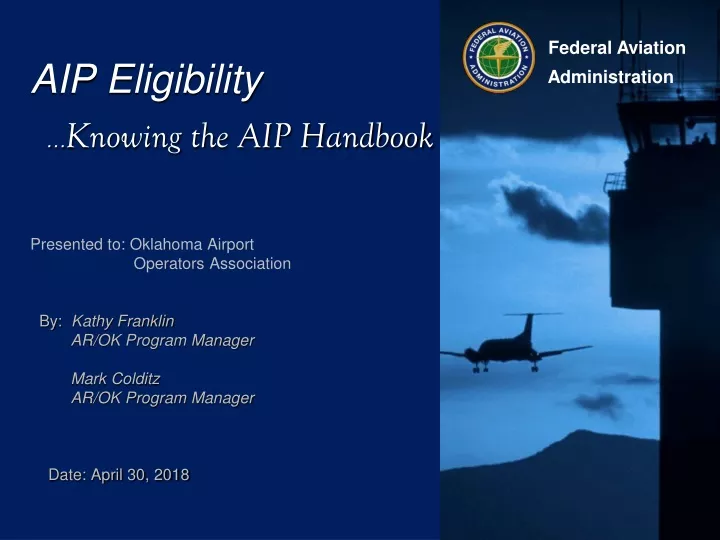 aip eligibility p resented to oklahoma airport