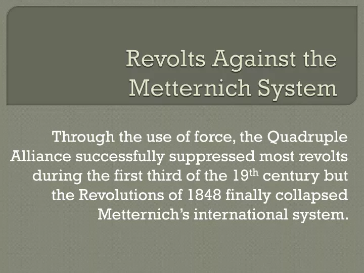 revolts against the metternich system