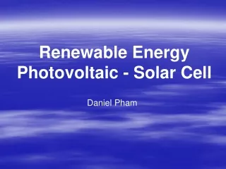 Renewable Energy Photovoltaic - Solar Cell