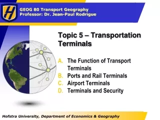 Topic 5 – Transportation Terminals