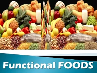 Functional FOODS