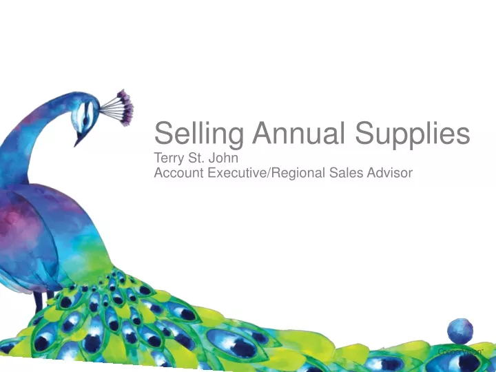 selling annual supplies terry st john account