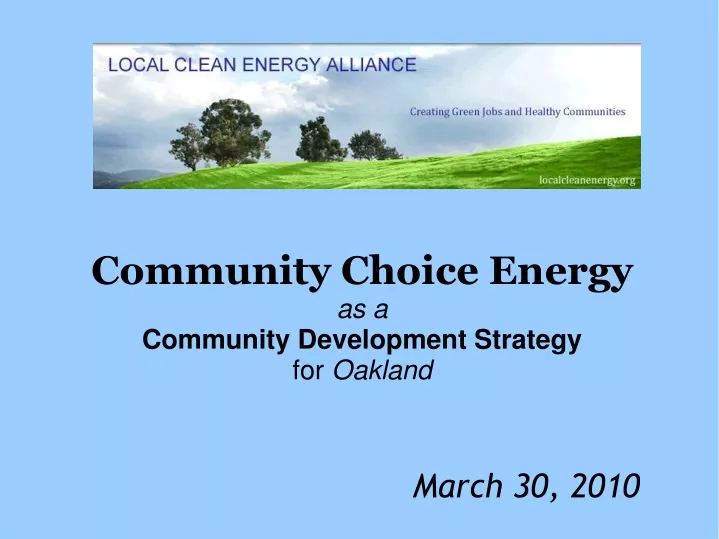 community choice energy as a community development strategy for oakland