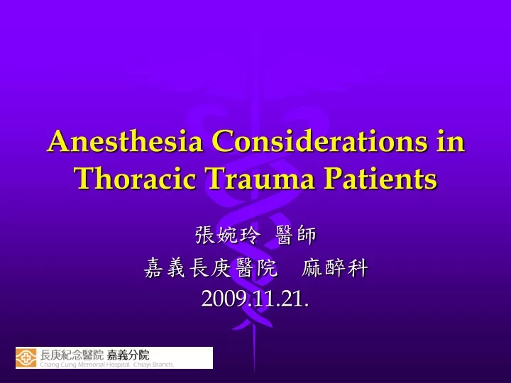 anesthesia considerations in thoracic trauma patients