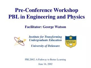 Pre-Conference Workshop PBL in Engineering and Physics