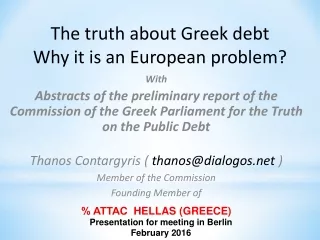 The truth about Greek debt  Why it is an European problem ?