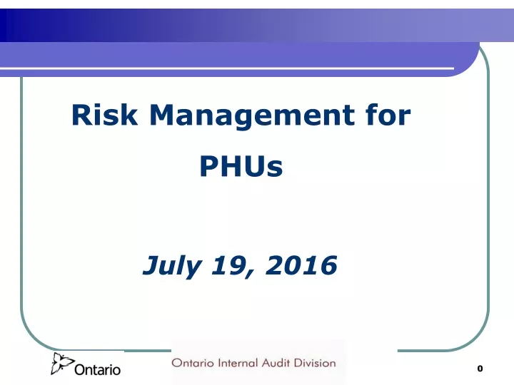 risk management for phus july 19 2016