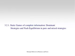 3.2.1. Static Games of complete information: Dominant