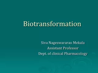 Biotransformation