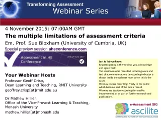 4 November 2015: 07:00AM GMT The multiple limitations of assessment criteria