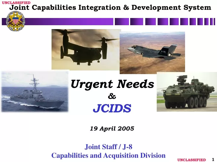 urgent needs jcids 19 april 2005