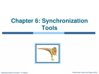 Chapter 6: Synchronization   Tools