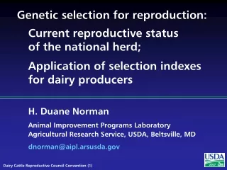Genetic selection for reproduction: