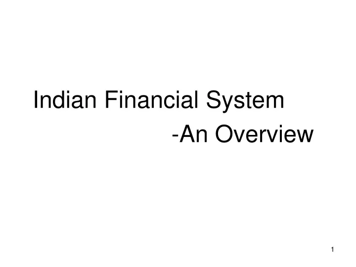 indian financial system an overview