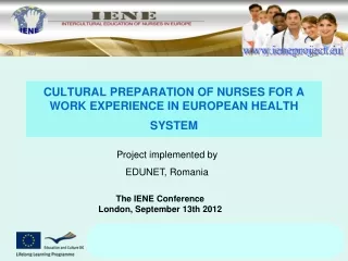 CULTURAL PREPARATION OF NURSES FOR A WORK EXPERIENCE IN EUROPEAN HEALTH SYSTEM
