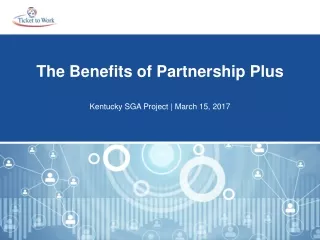 The Benefits of Partnership Plus