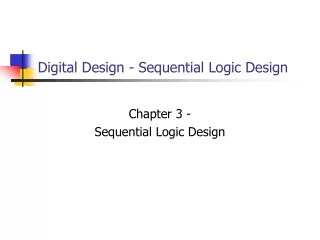 Digital Design - Sequential Logic Design