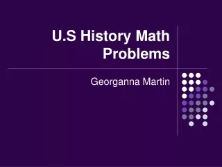 U.S History Math Problems