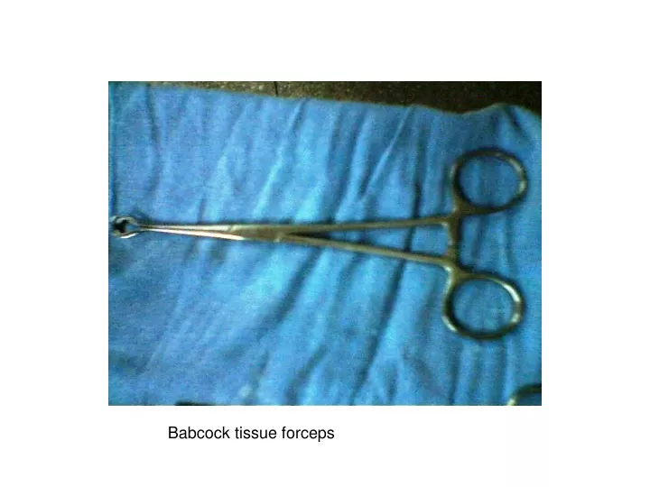 babcock tissue forceps