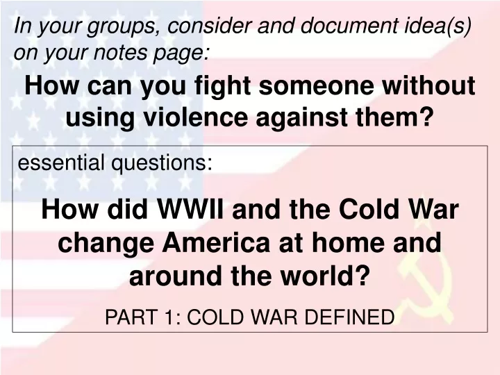 in your groups consider and document idea