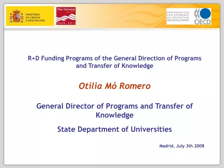 r d funding programs of the general direction