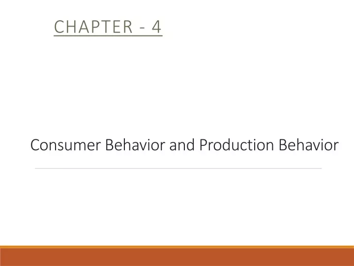 consumer behavior and production behavior