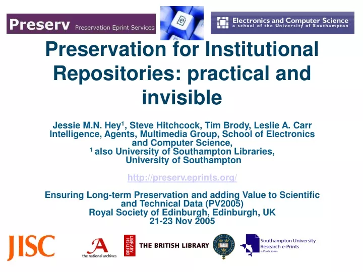 preservation for institutional repositories practical and invisible