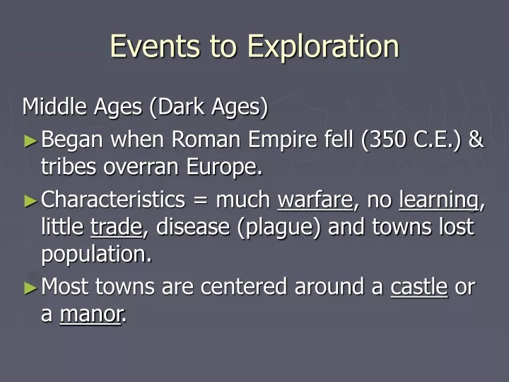 events to exploration