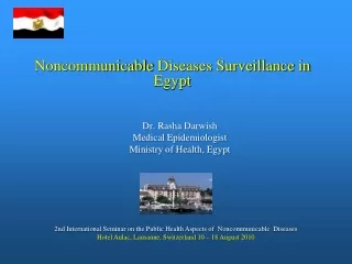 Noncommunicable  Diseases Surveillance in Egypt