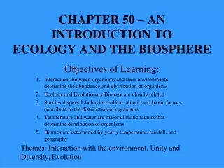 CHAPTER 50 – AN INTRODUCTION TO ECOLOGY AND THE BIOSPHERE