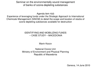 Seminar on the environmentally sound management  of banks of ozone-depleting substances