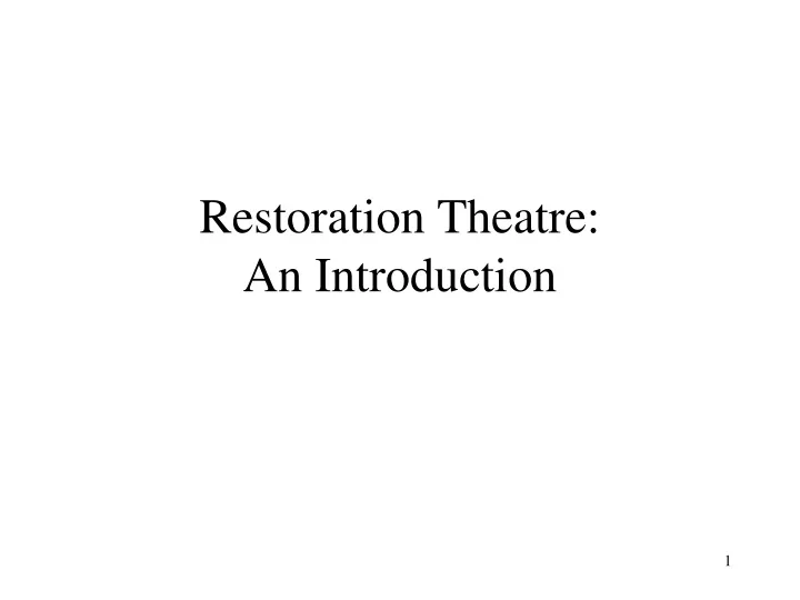 restoration theatre an introduction