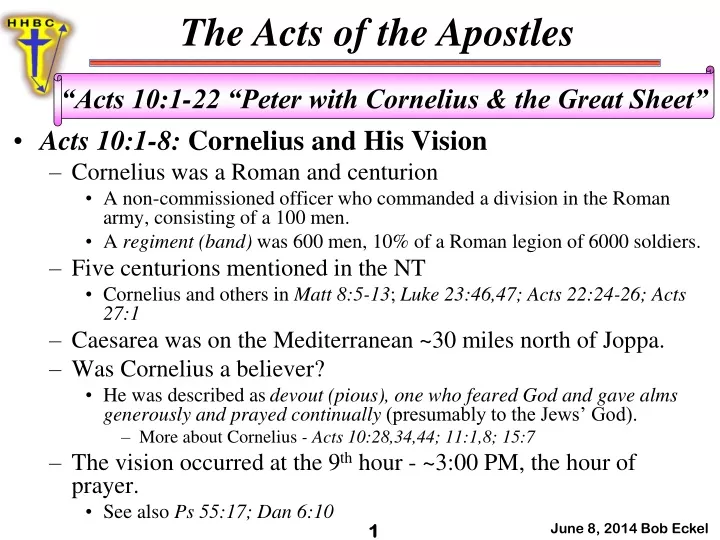acts 10 1 8 cornelius and his vision cornelius