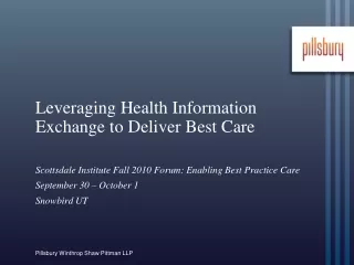 Leveraging Health Information Exchange to Deliver Best Care