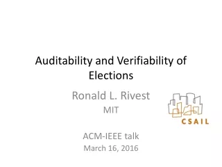 Auditability and Verifiability of Elections