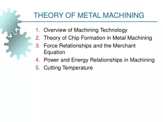 THEORY OF METAL MACHINING