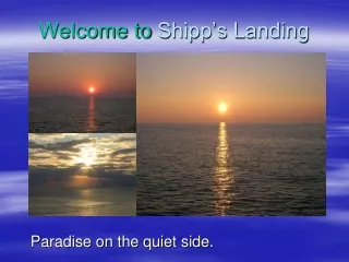 Welcome to  Shipp’s Landing