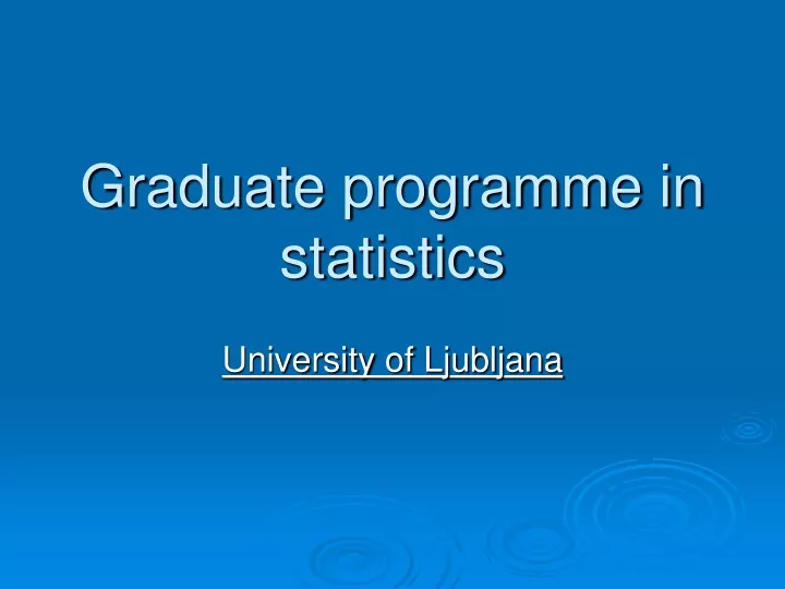 graduate programme in statistics
