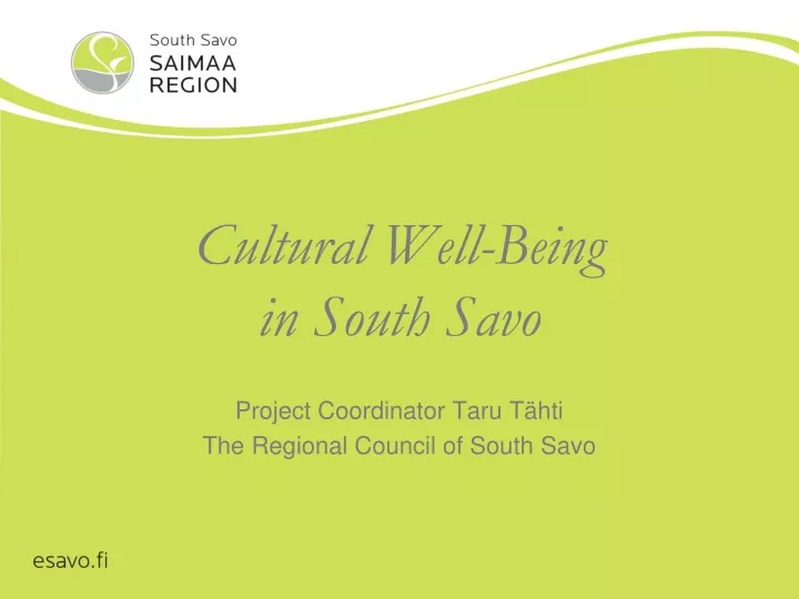 cultural well being in south savo