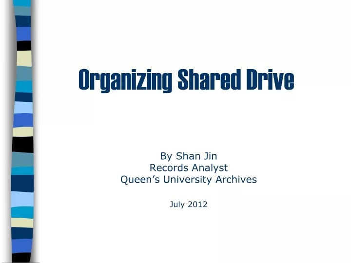 organizing shared drive