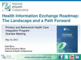 Health Information Exchange Roadmap: The Landscape and a Path Forward