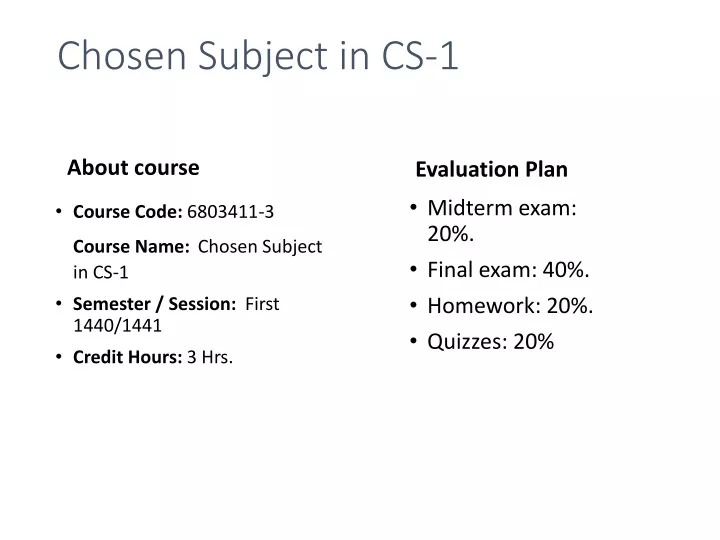 chosen subject in cs 1