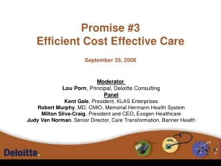 Promise #3 Efficient Cost Effective Care